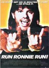Run Ronnie Run (2002)2.jpg